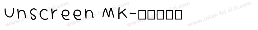 Unscreen MK字体转换